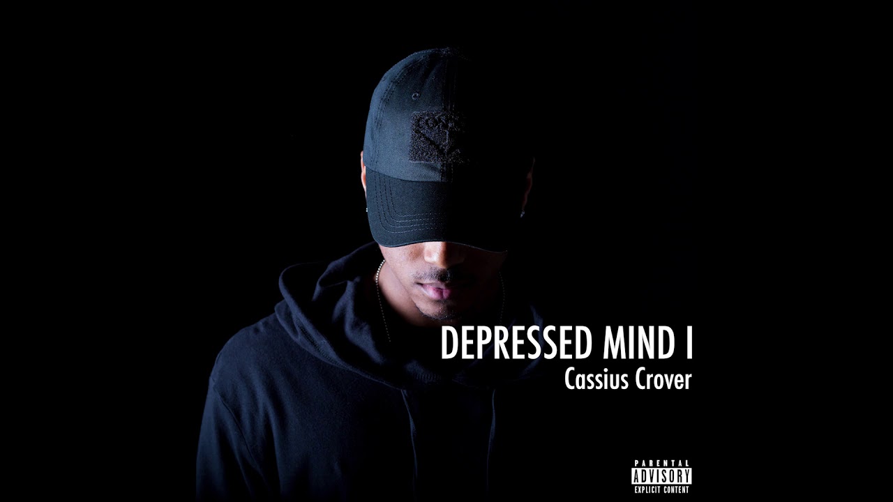 Cassius Crover - Depressed Mind I (Audio)