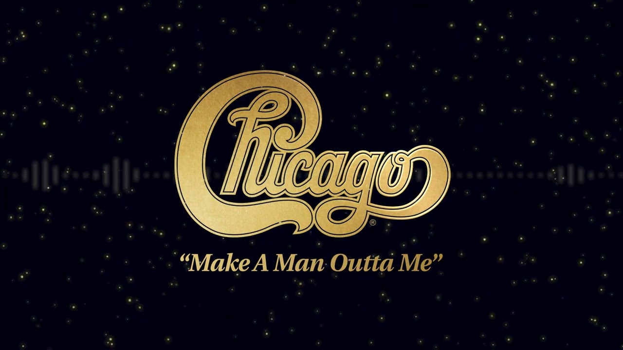 Chicago - "Make A Man Outta Me" [Visualizer]