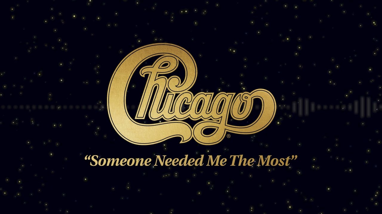 Chicago - "Someone Needed Me The Most" [Visualizer]
