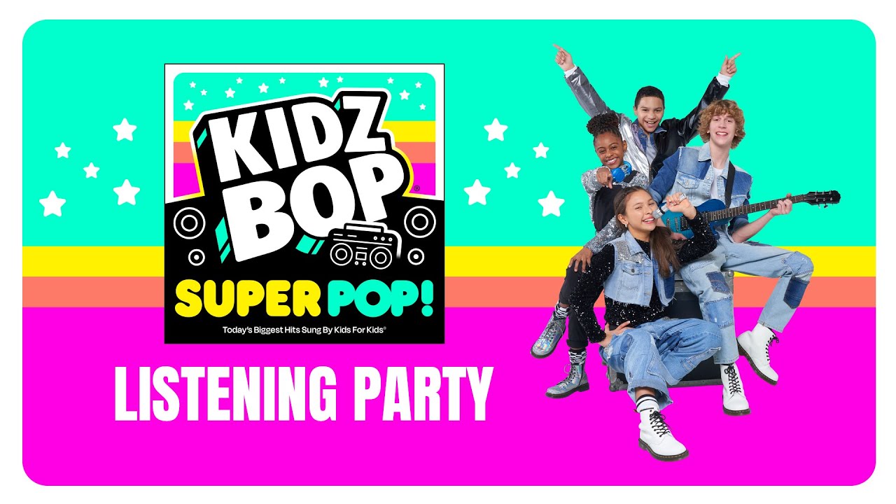KIDZ BOP Super POP! - Album Listening Party [25 Minutes]