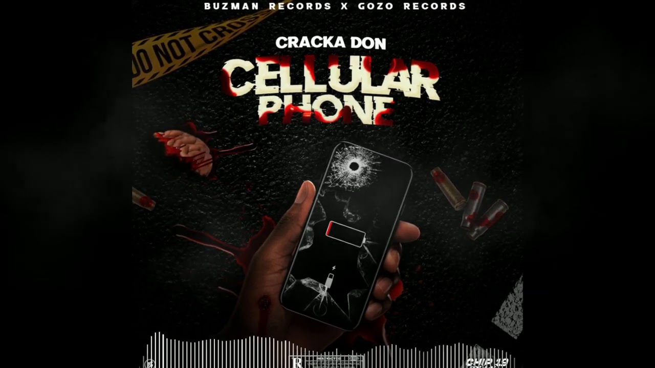 Cracka Don - Cellular Phone (Official Audio)