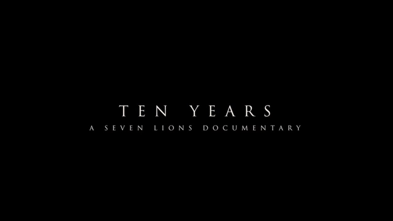 Ten Years - A Seven Lions Documentary