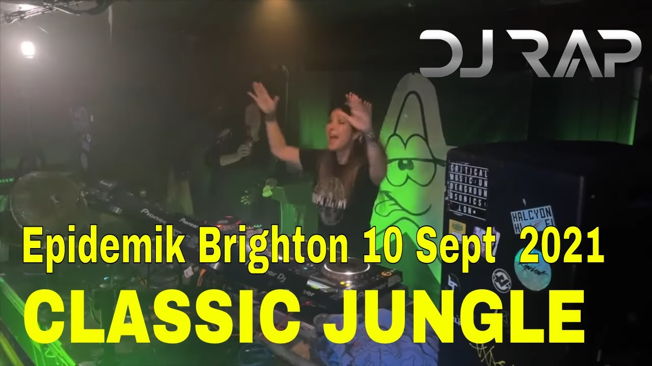 DJ Rap playing live at Epidemik Brighton 10 Sept  2021 (jungle mix drum and bass)