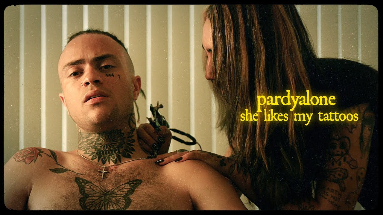 Pardyalone -  She Likes My Tattoos (Official Music Video)