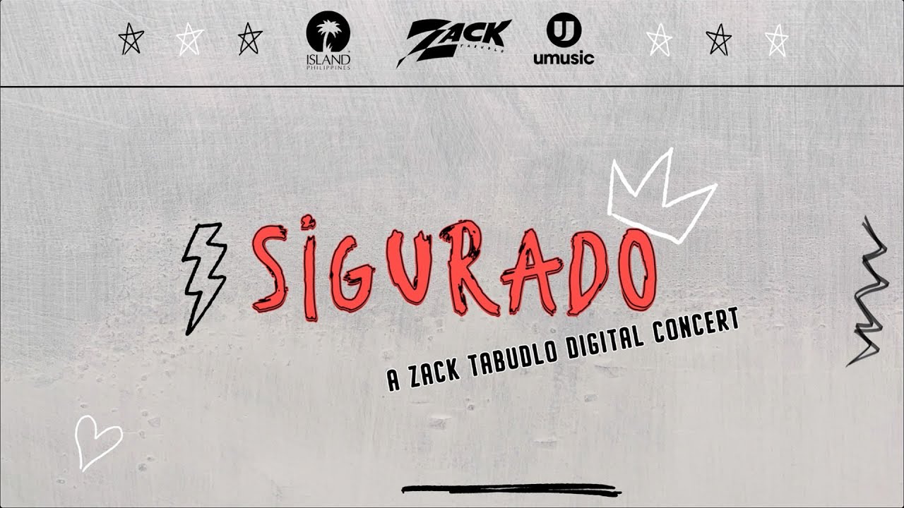 Zack Tabudlo - Sigurado (Sabihin Mo Na Digital Concert)
