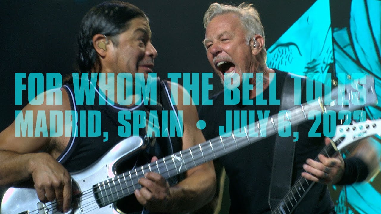 Metallica: For Whom the Bell Tolls (Madrid, Spain - July 6, 2022)