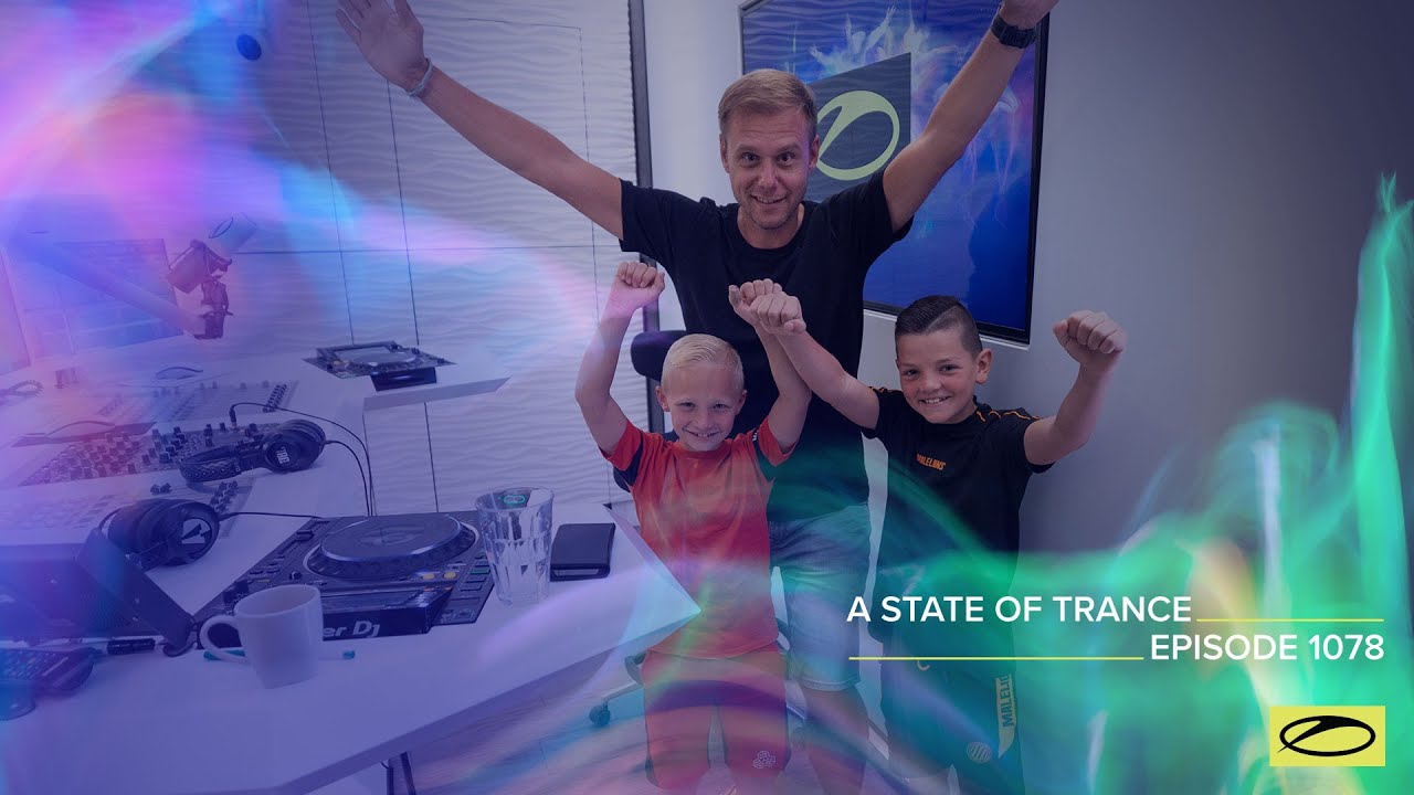 A State Of Trance Episode 1078 - Armin van Buuren (@A State Of Trance)