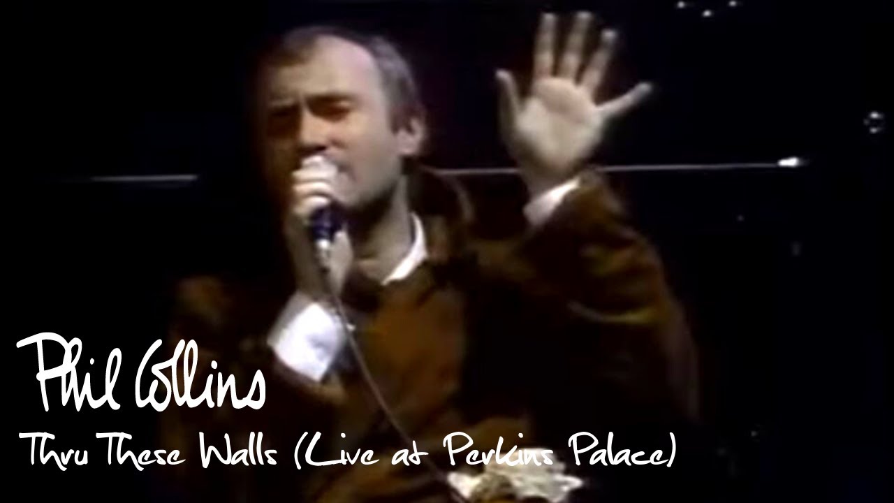 Phil Collins - Thru These Walls (Live at Perkins Palace 1983)