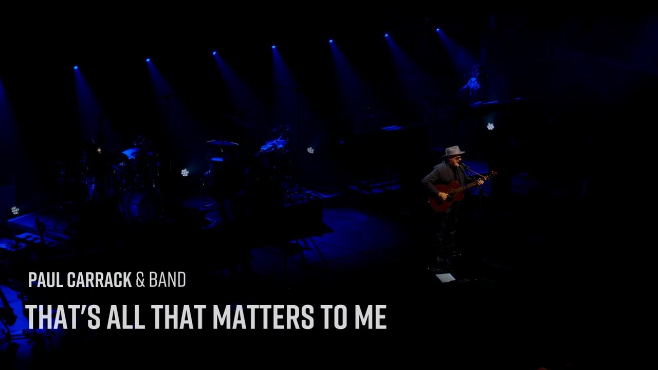 Paul Carrack - That's All That Matters to Me (Live at Victoria Hall, Leeds, 2020)
