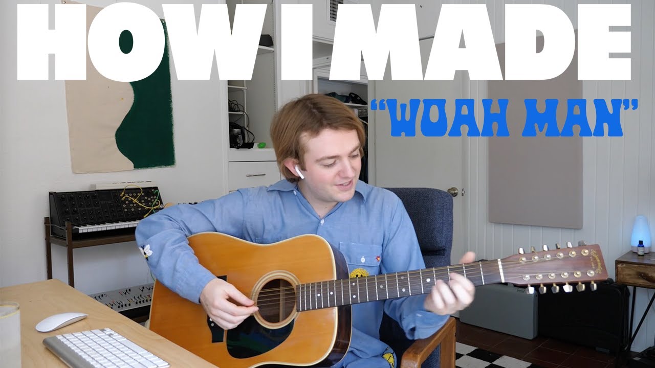 Dayglow - How I Made "Woah Man"