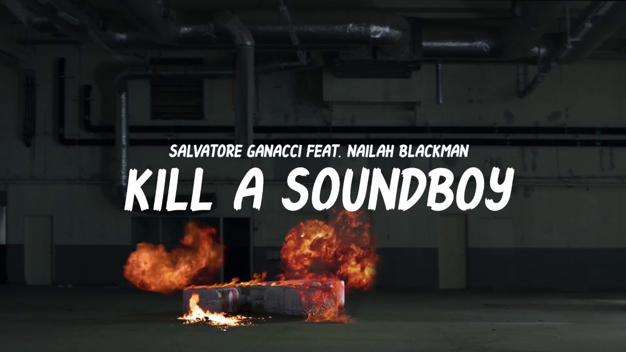 Salvatore Ganacci - Kill A Soundboy (Feat. Nailah Blackman) OUT NOW!