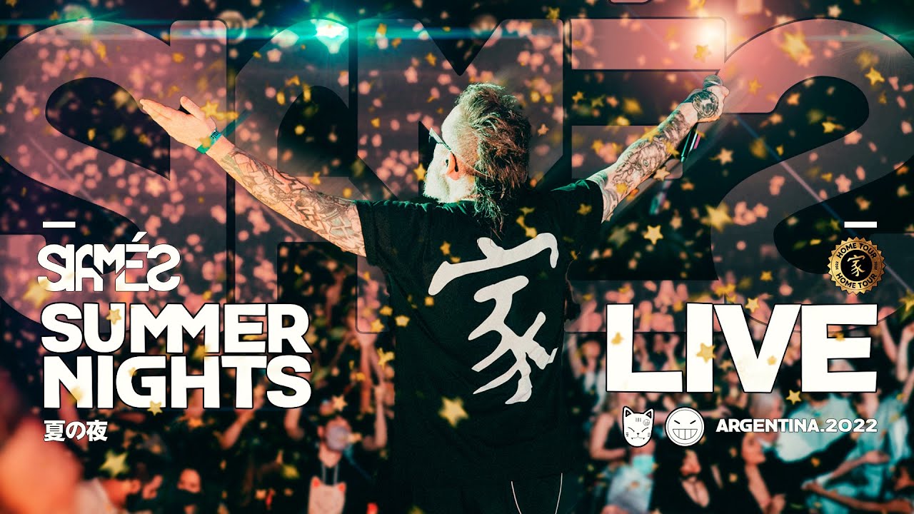 SIAMÉS - ¨Summer Nights” Live in Buenos Aires 家 HOMETOUR 2022