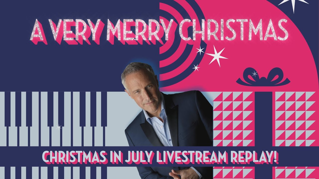 JIM BRICKMAN • A VERY MERRY CHRISTMAS IN JULY! • LIVESTREAM REPLAY