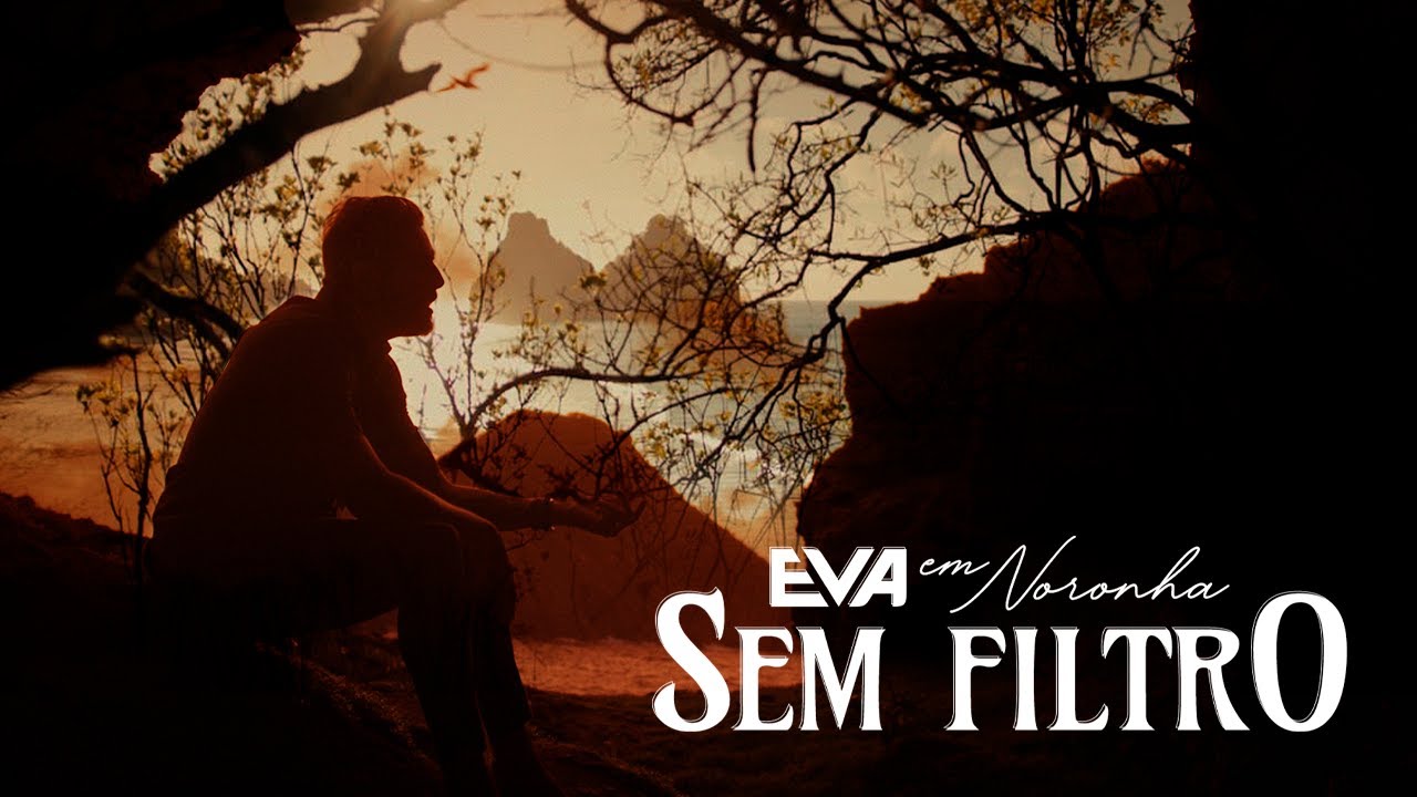 Intro DVD Eva Em Noronha Sem Filtro - Banda Eva