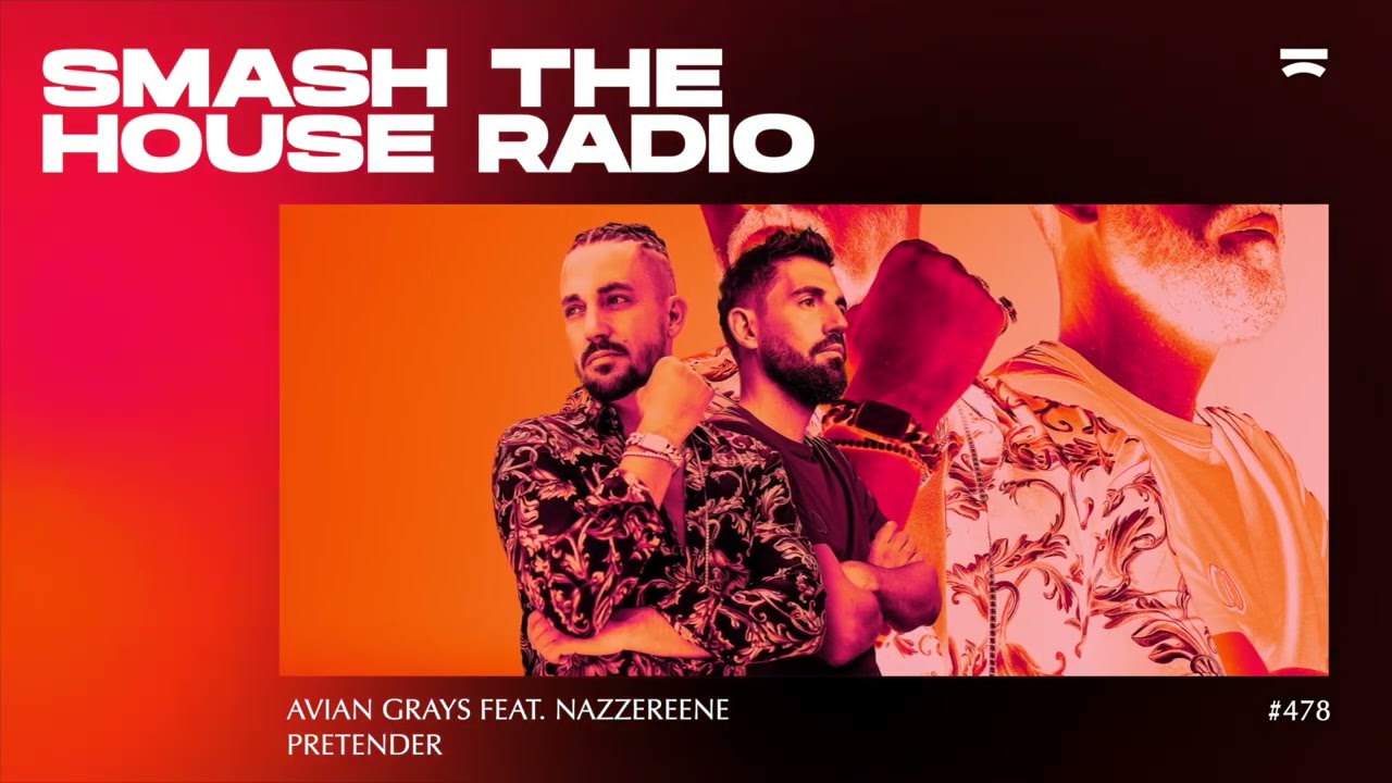 HIDDN Presents - Smash The House Radio ep. 478
