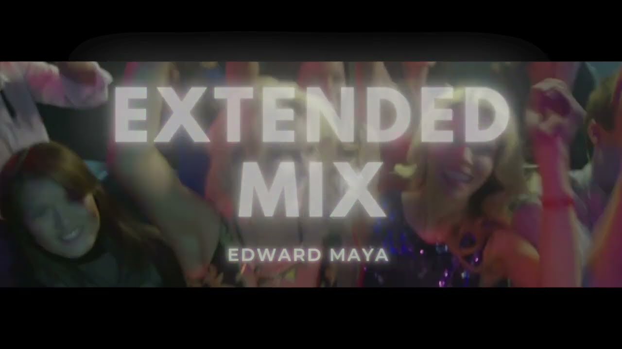 Edward Maya - Young Together (Extended Club Version)