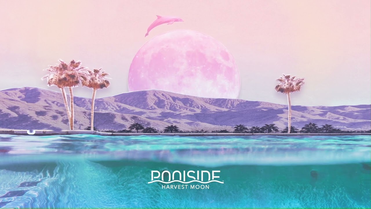 Poolside – Harvest Moon (Satin Jackets Remix) [Official Audio]
