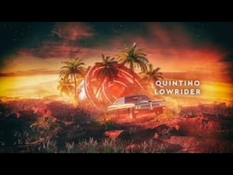 Quintino - Lowrider (Official Music Video)