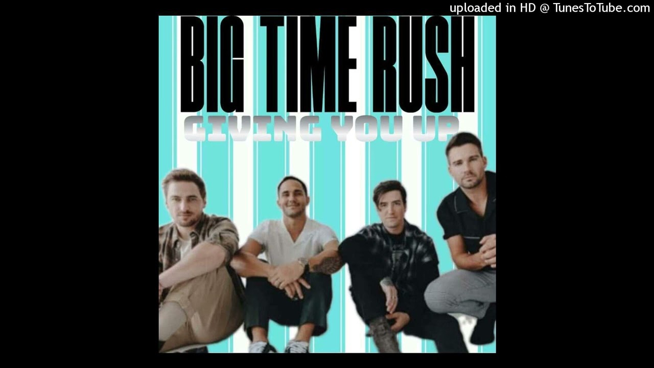 Big Time Rush - Nothing Even Matters (Extended Version 2022)