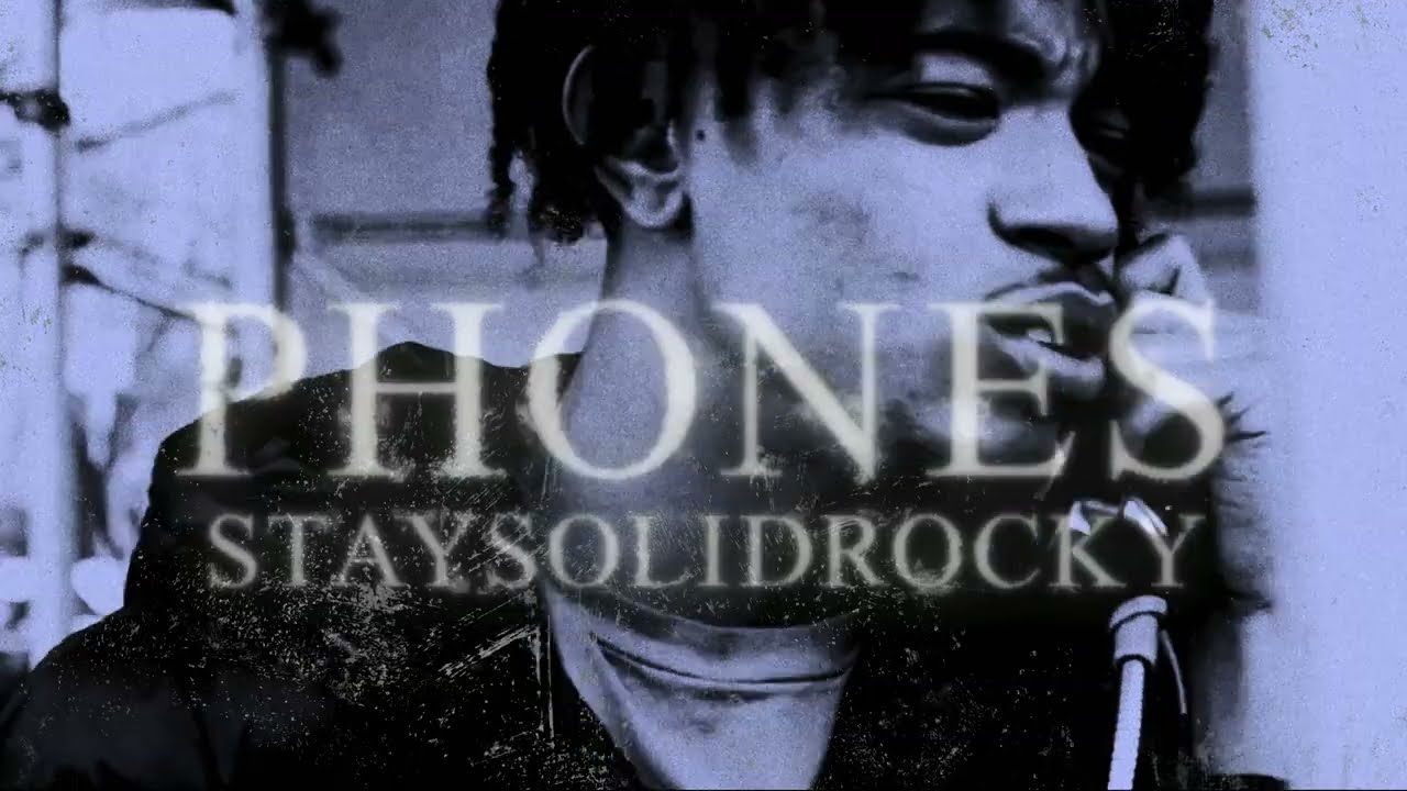StaySolidRocky - "Phones" (Official Visualizer)