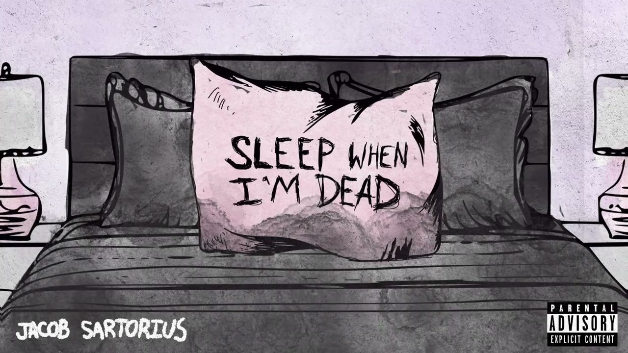 Jacob Sartorius - SLEEP WHEN I'M DEAD (Official Audio)