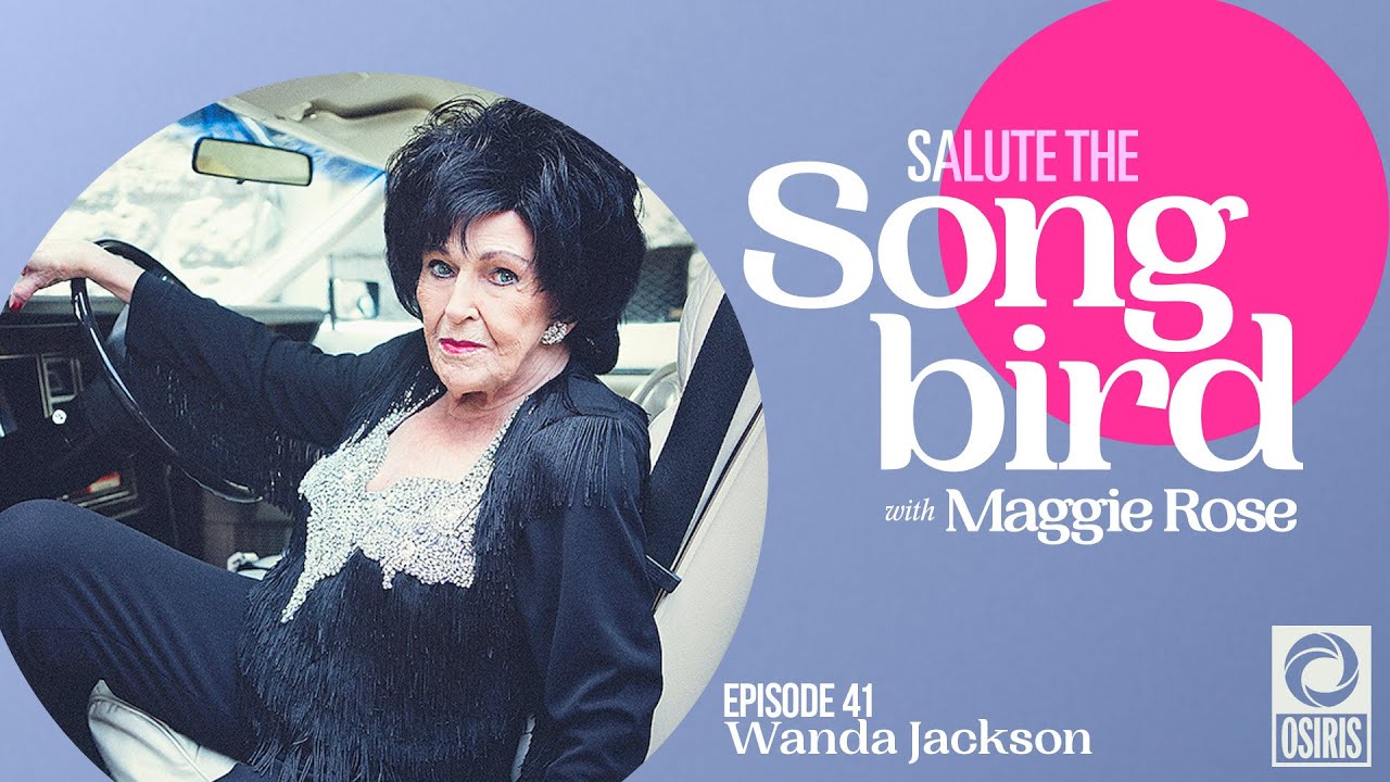 Maggie Rose - Salute the Songbird: Wanda Jackson