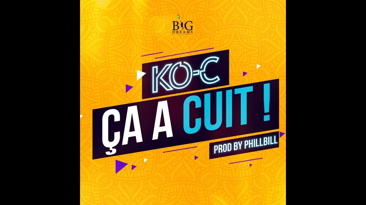 KO-C -  Ça A Cuit ( Official Lyric Video )