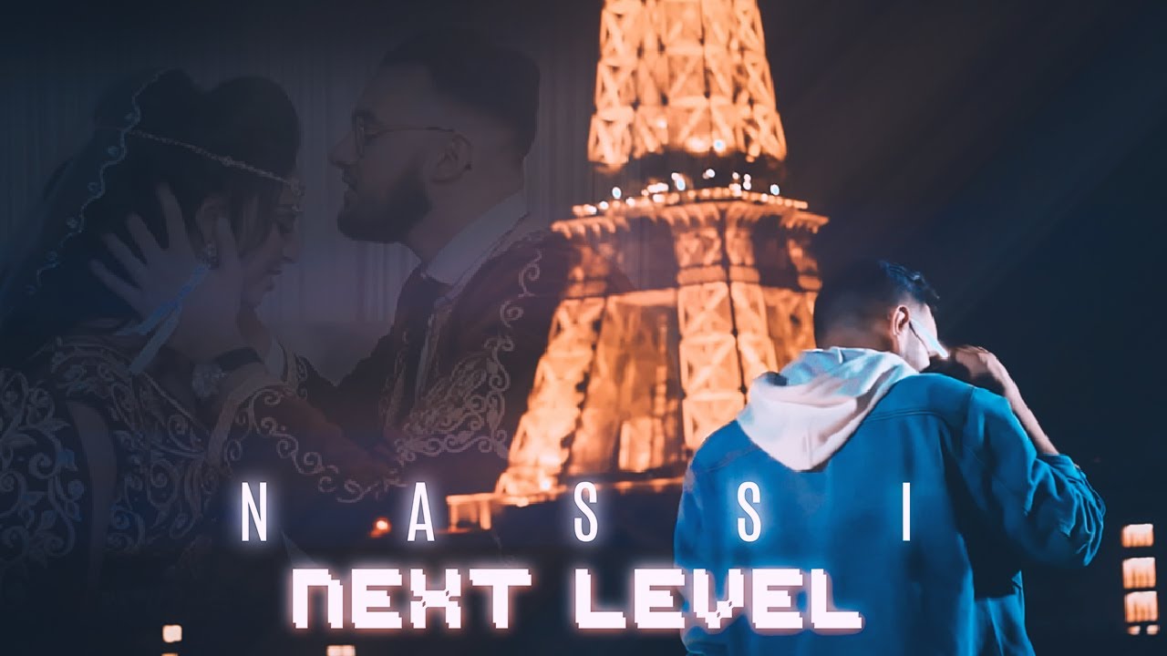Nassi - Next Level [Clip officiel]