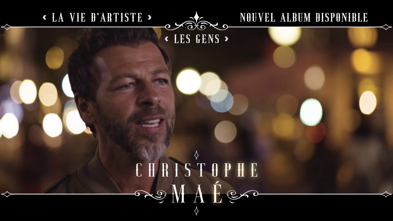 Christophe Maé – Bande Annonce « La vie d’artiste »