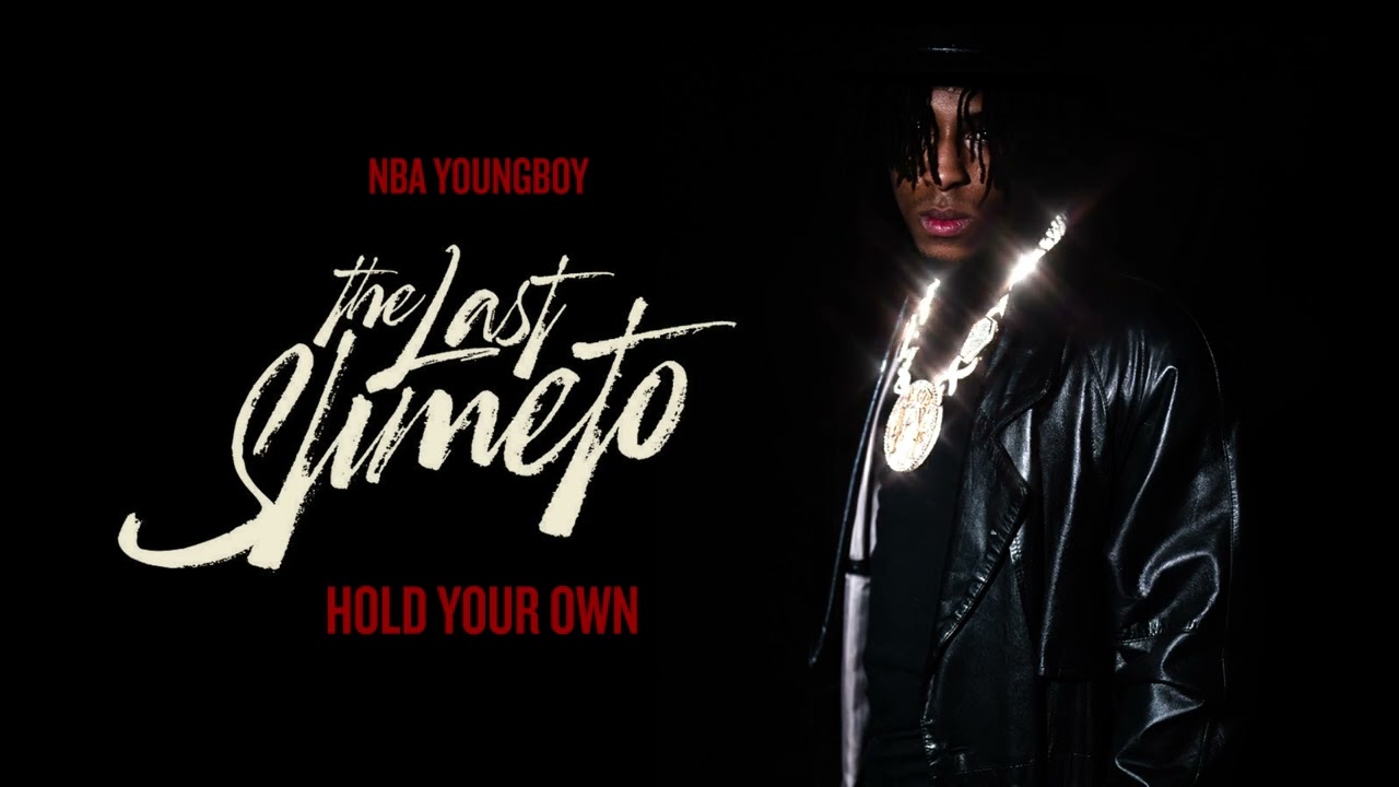 NBA Youngboy - Hold Your Own [Official Audio]
