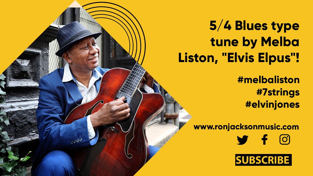 5/4 Blues type tune by Melba Liston, "Elvis Elpus"! #melbaliston #7strings #elvinjones