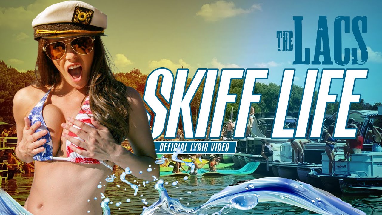 The Lacs - Skiff Life (Official Lyric Video)
