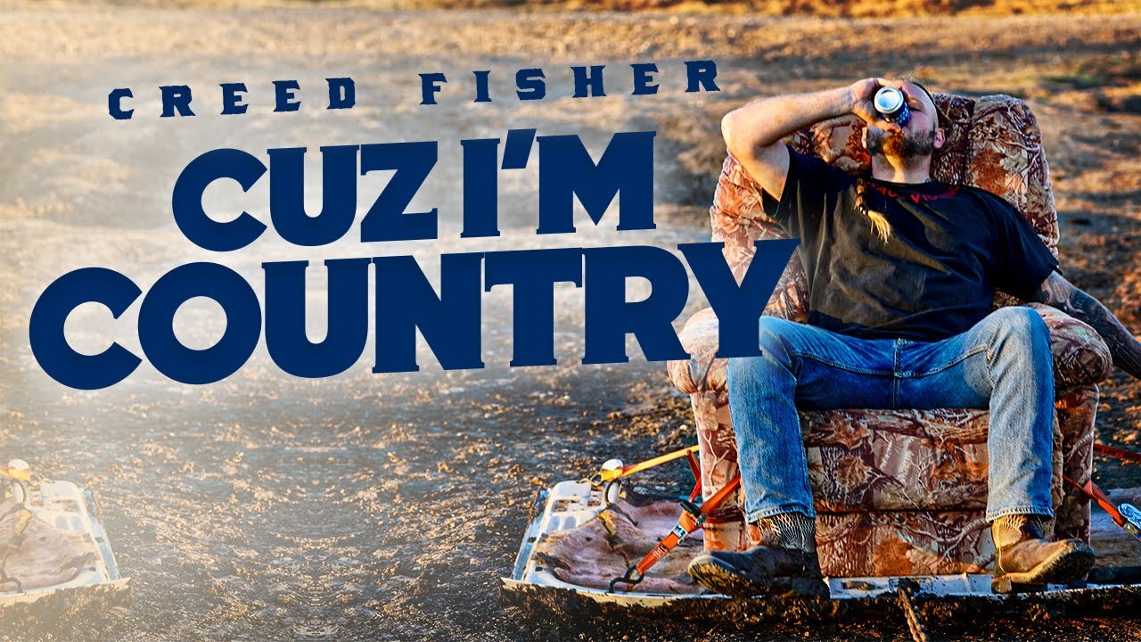 Creed Fisher - Cuz I'm Country (Official Video)