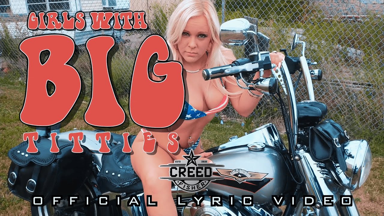 Creed Fisher - Girls with Big Titties (Official Lyric Video)