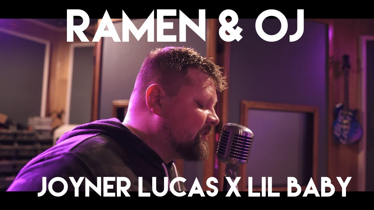Joyner Lucas x Lil Baby - Ramen & OJ (Cover by Atlus)