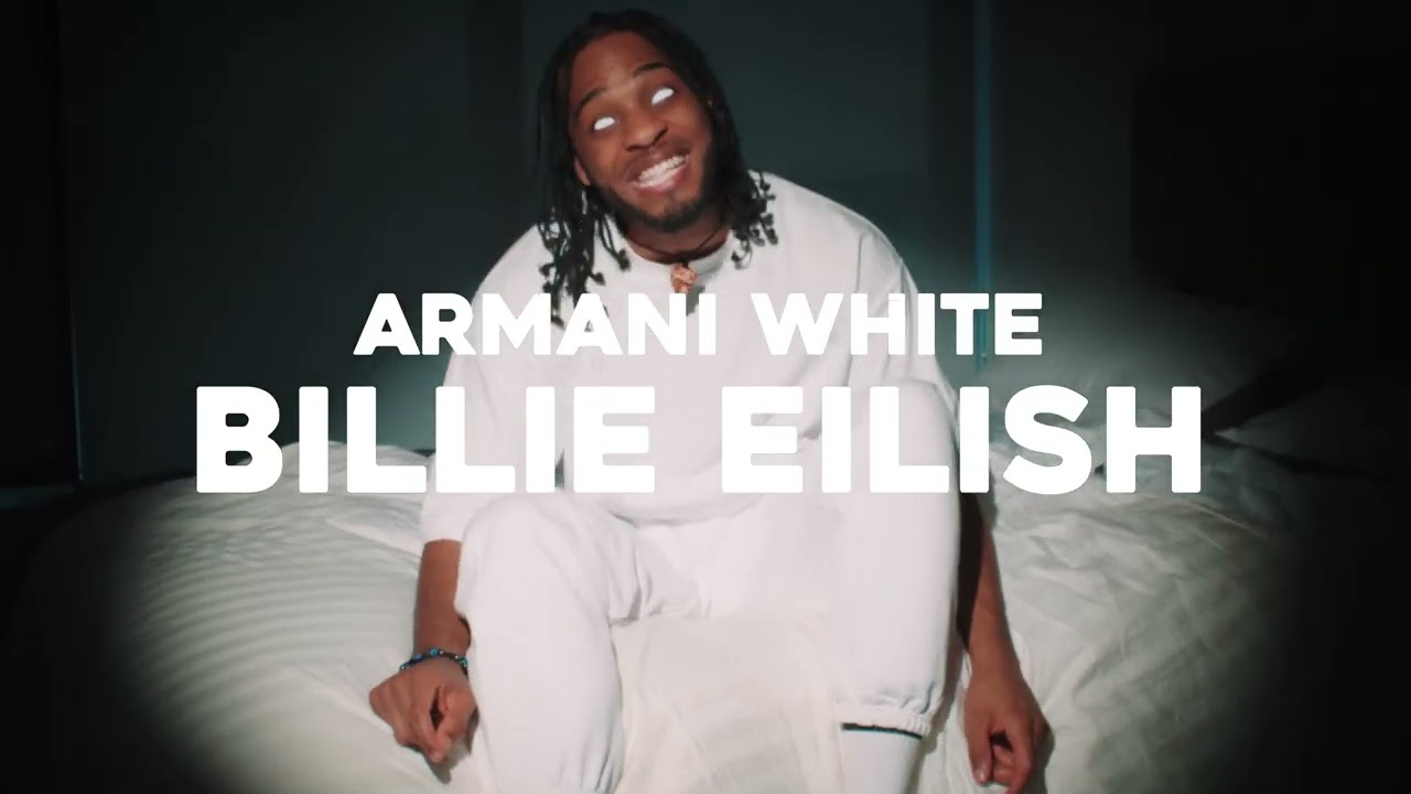 Armani White - BILLIE EILISH. (Official Visualizer)