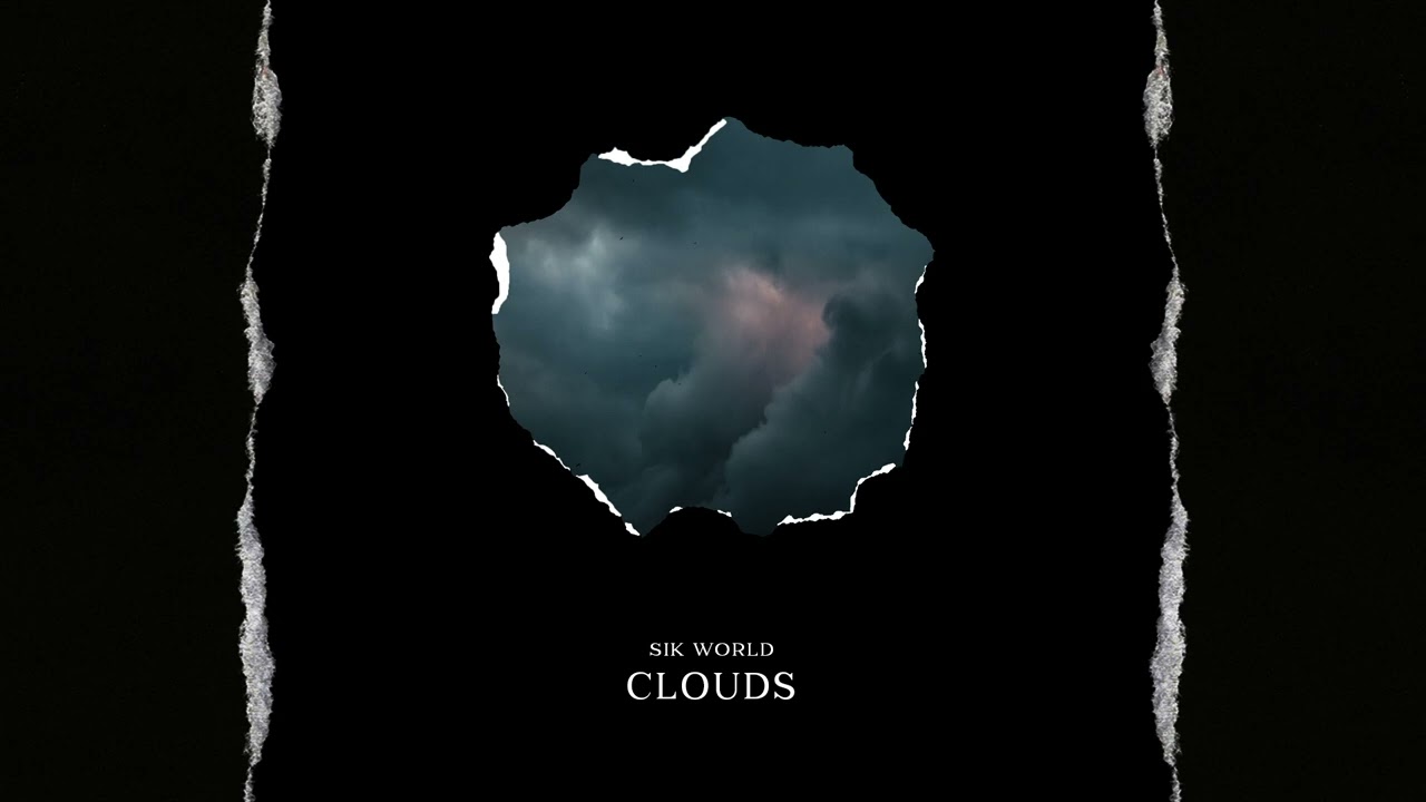 Sik World - Clouds
