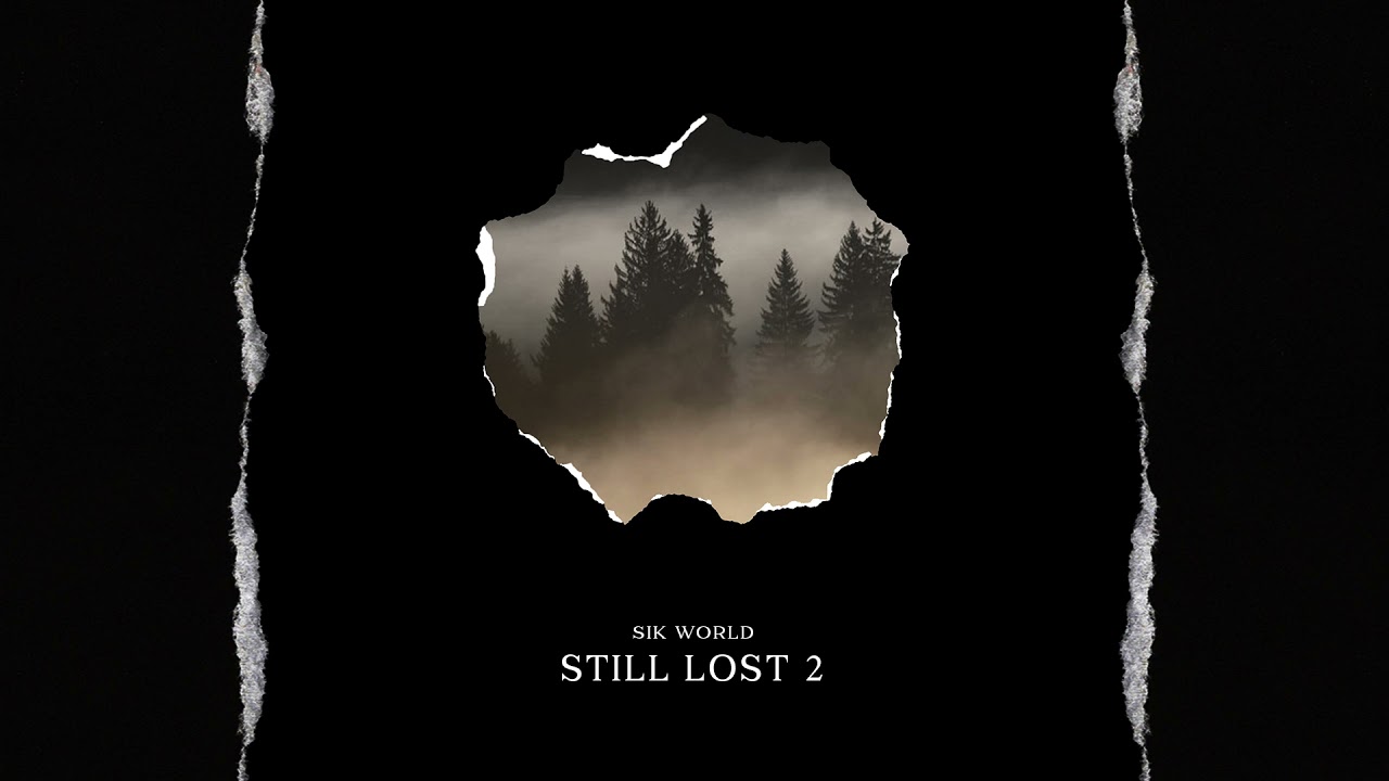 Sik World - Still Lost 2