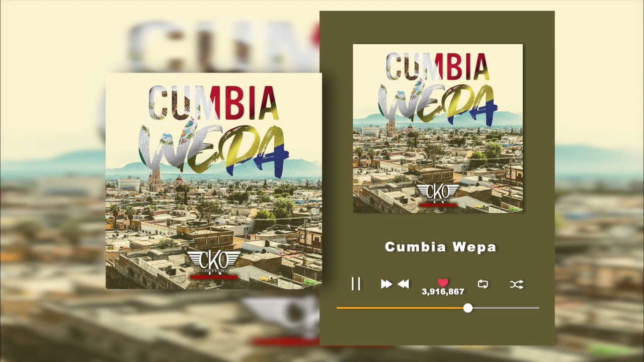 DJ Cesar K OSO - Cumbia Wepa (Audio)