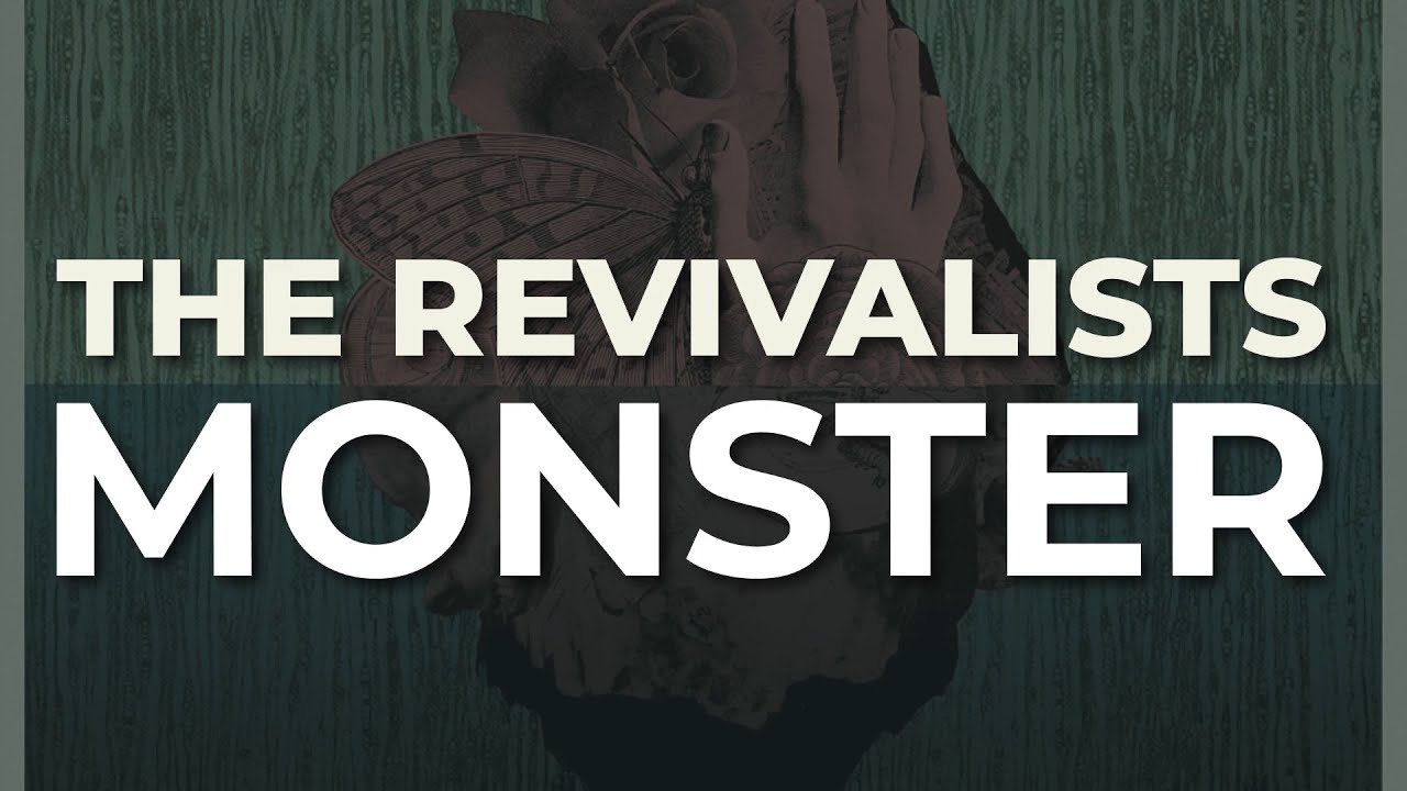 The Revivalists - Monster (Official Audio)