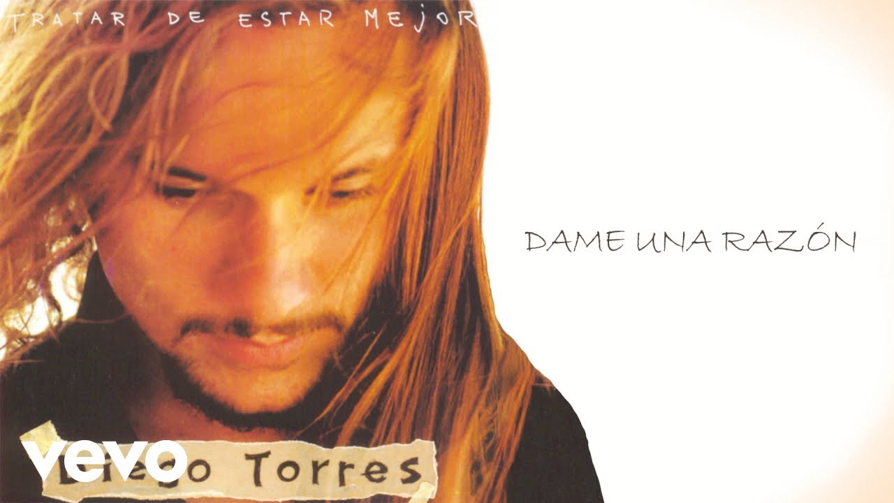 Diego Torres - Dame una Razón (Official Audio)