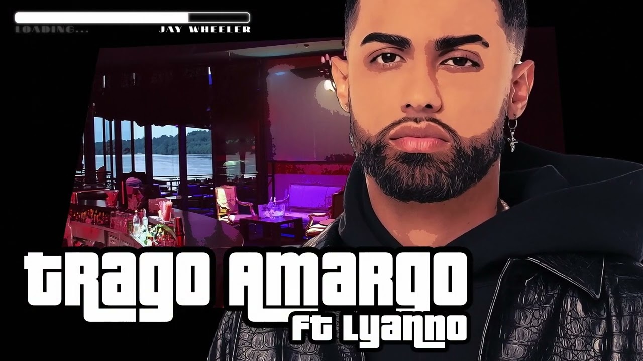 Jay Wheeler & Lyanno - Trago Amargo (Official Visualizer)