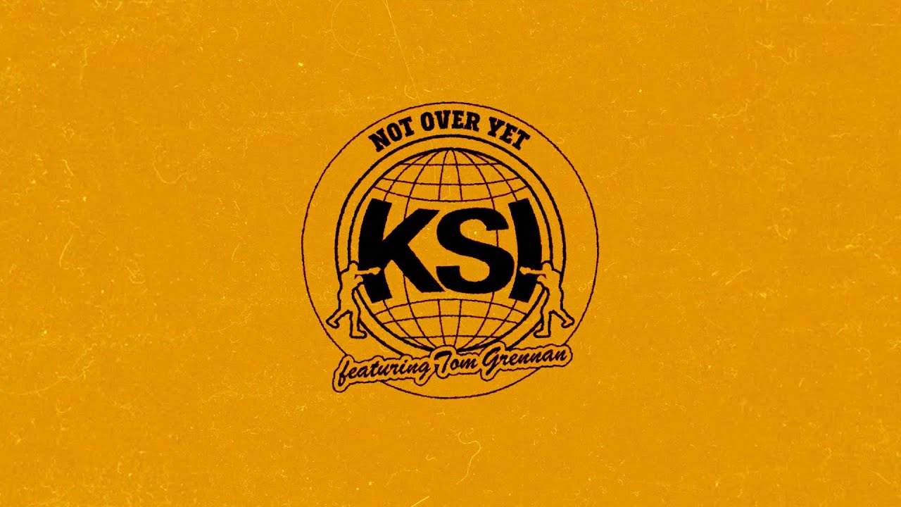 KSI - Not Over Yet (Feat. Tom Grennan) [Official Lyric Video]