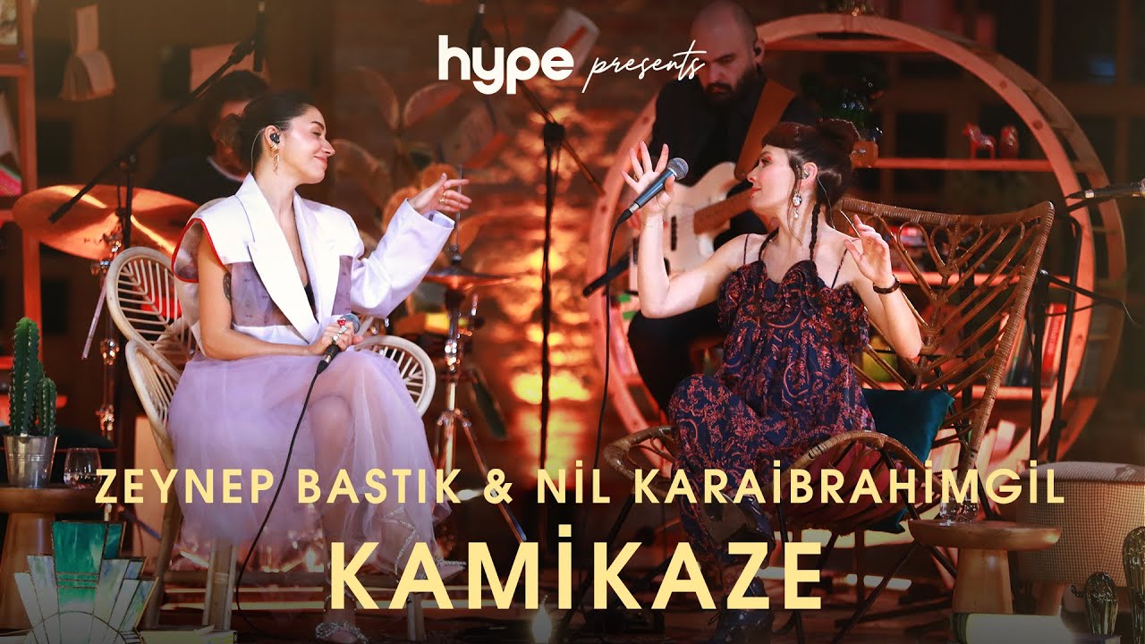 Kamikaze (Akustik) - Zeynep Bastık, @Nil Karaibrahimgil