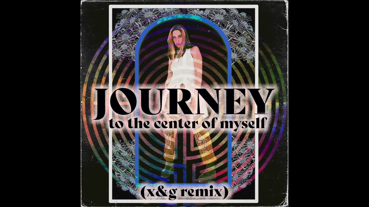Elohim, XYG - Journey to the Center of Myself (X&G Remix)