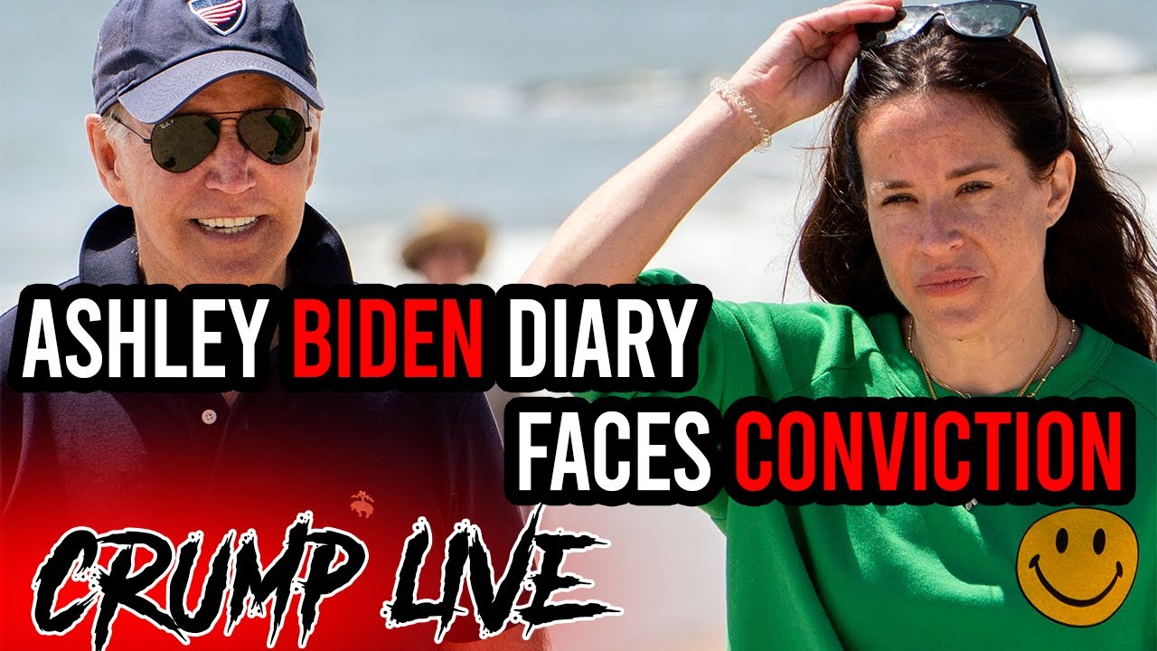 Ashley Biden Diary Causes CONVICTIONS