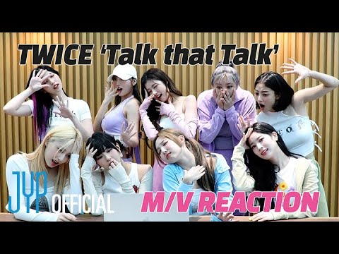 TWICE "Talk that Talk" M/V Reaction