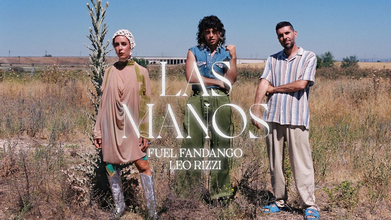 Fuel Fandango - Las manos ft. Leo Rizzi (Videoclip Oficial)