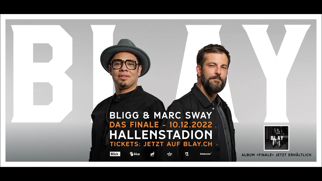 BLAY (Bligg & Marc Sway) - Hallenstadion Trailer 10.12.2022