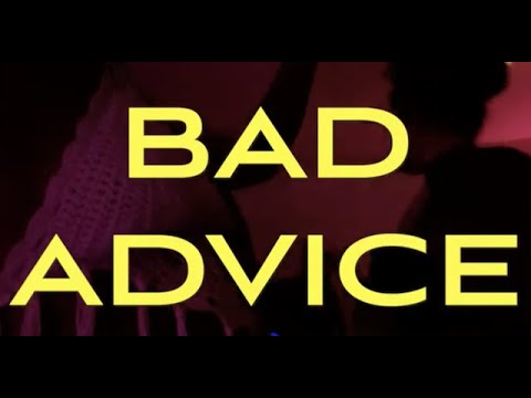 Da$H - "BAD ADVICE" [OFFICIAL MUSIC VIDEO]